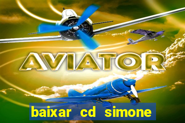 baixar cd simone mendes 2024